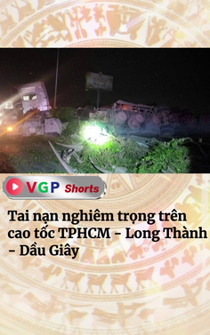 Tai nạn nghiêm trọng trên cao tốc TPHCM - Long Thành - Dầu Giây