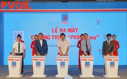 PVOIL Easy - dịch vụ phân phối xăng dầu hiện đại