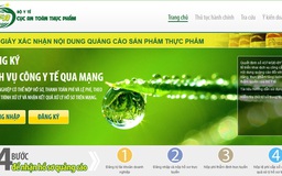 Gần 1.300 giấy phép quảng cáo thực phẩm được xác nhận qua mạng