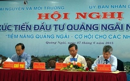 Tiềm năng Quảng Ngãi- Cơ hội cho các nhà đầu tư