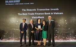 VietinBank nhận ‘cú đúp’ giải thưởng uy tín từ The Asian Banker