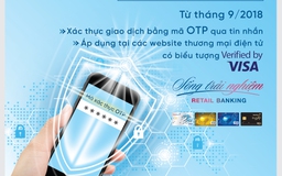 VietinBank bảo mật tối ưu thẻ Visa bằng chức năng 3D Secure