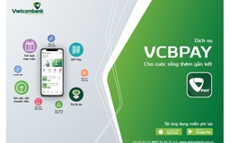 Vietcombank cải tiến và bổ sung các tiện ích mới trên VCBPAY