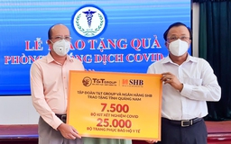 SHB và T&T Group ủng hộ hàng nghìn kit xét nghiệm tiếp sức cho Quảng Nam