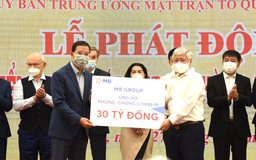 MB Group ủng hộ 30 tỷ đồng vào Quỹ vaccine phòng COVID-19