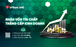 VPBank giảm tới 2% lãi suất, tăng hạn mức vay tín chấp lên 3 tỷ đồng hỗ trợ DN nhỏ