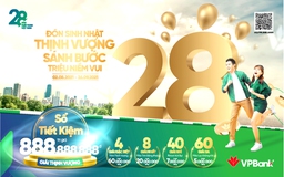 VPBank khuyến mãi lớn nhân kỷ niệm 28 năm thành lập