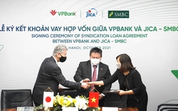 VPBank nhận gói vay hợp vốn 100 triệu USD từ các đối tác Nhật hỗ trợ DN nhỏ 