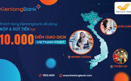 Kienlongbank phối hợp với Vietnam Post triển khai dịch vụ thu chi hộ