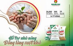 Phân bón Cà Mau đồng lòng cùng nhà nông vượt khó