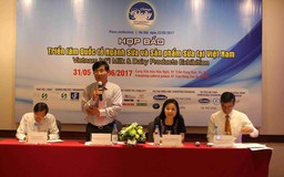 Lần đầu tiên triển lãm quốc tế ngành sữa tại Việt Nam