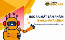 BSC chính thức ra mắt dịch vụ iBroker phái sinh