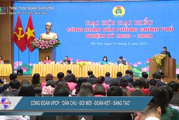 Đại hội đại biểu C&#244;ng đo&#224;n Văn ph&#242;ng Ch&#237;nh phủ nhiệm kỳ 2023-2028