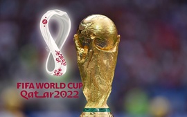 FIFA World Cup Qatar 2022: Đến giờ khai cuộc còn 10 ngày nữa
