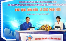 Khơi dậy, cổ vũ 'Khát vọng cống hiến - Lẽ sống thanh niên'