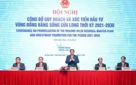 TỔNG THUẬT: Hội nghị công bố quy hoạch và xúc tiến đầu tư Đồng bằng sông Cửu Long