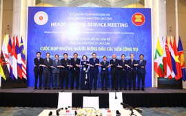 Xây dựng nền công vụ ASEAN công khai, minh bạch, chuyên nghiệp, hiện đại