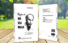 'Truyện về Hồ Chí Minh' - Tư liệu quý về Chủ tịch Hồ Chí Minh