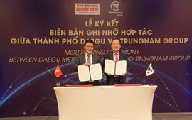 Trungnam Group ký kết hợp tác với thành phố Daegu (Hàn Quốc)
