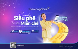 Nhận ưu đãi kép khi giao dịch trên ứng dụng KienlongBank Plus
