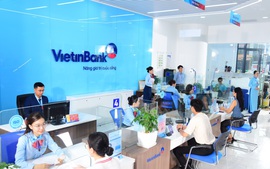 Các chỉ tiêu kinh doanh của VietinBank tiếp tục tăng trưởng tích cực