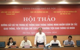 Xây dựng đường sắt đô thị Hà Nội: Cần cơ chế, chính sách đột phá 