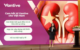 Vantive ra mắt tại Việt Nam, khẳng định vị thế độc lập trong lĩnh vực chăm sóc thận