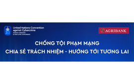 Agribank đồng hành cùng lễ mở ký “Công ước Hà Nội” - Kiến tạo không gian số an toàn, phát triển bền vững