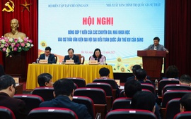 Chuyên gia góp ý nhằm hoàn thiện Dự thảo các văn kiện trình Đại hội XIV của Đảng