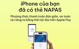 Apple Pay - Thêm ‘mảnh ghép’ mở rộng hệ sinh thái thanh toán số tại Việt Nam