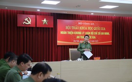 Xây dựng Bộ Chỉ số an ninh, an toàn quốc gia: Nền tảng bảo vệ Tổ quốc từ sớm, từ xa