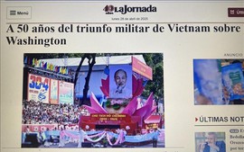 Truyền thông Mỹ Latin đồng loạt đăng tải loạt bài viết về chiến thắng lịch sử của Việt Nam
