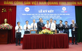 EVNNPT ký thỏa thuận hợp tác tài trợ vốn tín dụng đầu tư của Nhà nước với Ngân hàng VDB