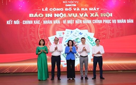 Ra mắt báo in Nội vụ và Xã hội