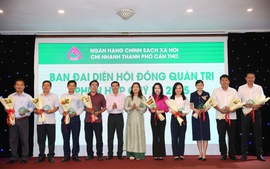Ngân hàng CSXH Cần Thơ góp phần giảm nghèo, bảo đảm an sinh xã hội