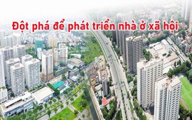 Tọa đàm: 'Đột phá để phát triển nhà ở xã hội'