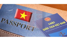 Hướng dẫn điều kiện nhập quốc tịch, trở lại quốc tịch Việt Nam