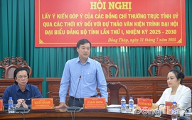 Đồng Tháp, Vĩnh Long lấy ý kiến dự thảo văn kiện trình Đại hội Đảng bộ tỉnh, nhiệm kỳ 2025-2030
