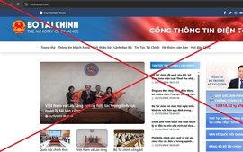 Cảnh báo giả mạo Cổng thông tin điện tử Bộ Tài chính để lừa đảo