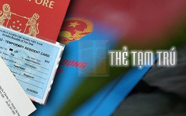 Các trường hợp được cấp thẻ tạm trú tại Việt Nam