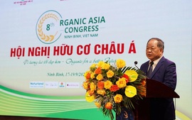 Hội nghị Hữu cơ Châu Á lần thứ 8: Cầu nối đưa nông nghiệp hữu cơ Việt Nam vươn ra thế giới