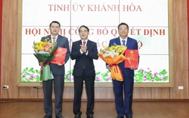 Khánh Hòa: Bổ nhiệm Trưởng ban Tổ chức Tỉnh ủy, Trưởng ban Tuyên giáo và Dân vận Tỉnh ủy