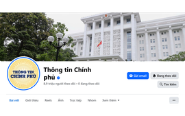 Cổng TTĐT Chính phủ khẳng định vai trò của một kênh thông tin chính thống, tin cậy, kịp thời và nhân văn