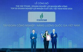 Petrovietnam lần thứ 7 dẫn đầu Top 500 doanh nghiệp lợi nhuận tốt nhất Việt Nam