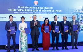 Chung tay kiến tạo nền móng cho Trung tâm Tài chính Quốc tế