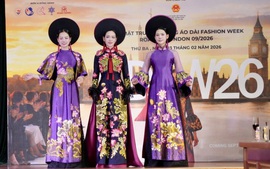 Áo Dài Fashion Week London 2026: Đưa di sản Việt lên sàn diễn thời trang quốc tế