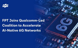 FPT gia nhập Liên minh 6G toàn cầu do Qualcomm khởi xướng