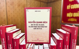 Ra mắt cuốn sách ‘Nguyễn Quang Bích - Nhà trí thức yêu nước, thủ lĩnh phong trào kháng Pháp cuối thế kỷ XIX’