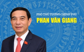 Infographic: Tiểu sử tóm tắt Phó Thủ tướng Chính phủ Phan Văn Giang
