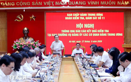Hội nghị thông qua dự thảo Báo cáo kết quả kiểm tra tại Ban Thường vụ Đảng ủy các cơ quan Đảng Trung ương